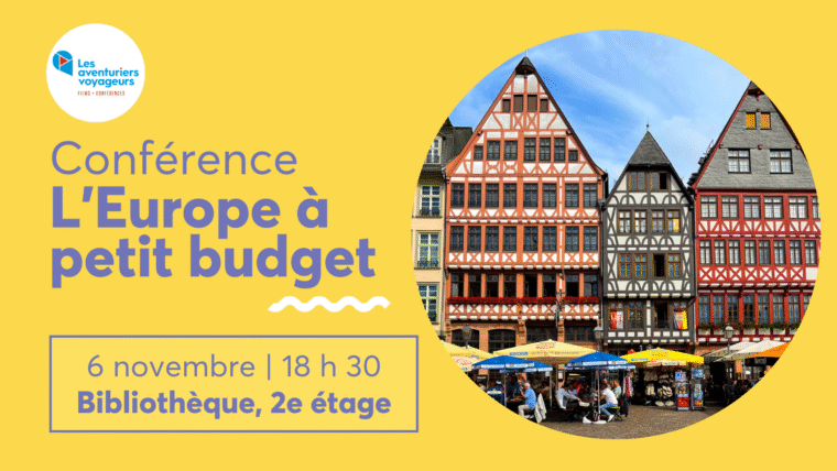 PHOTO-CONFÉRENCE | L’EUROPE À PETIT BUDGET